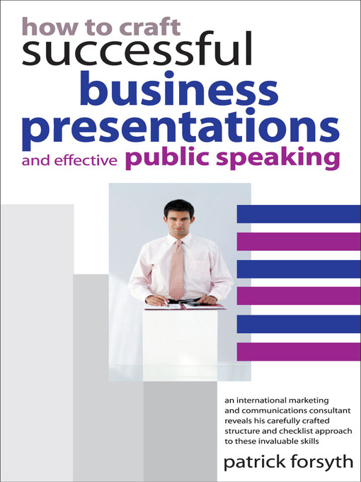 Title details for How to Craft Successful Business Presentations by Patrick Forsyth - Available